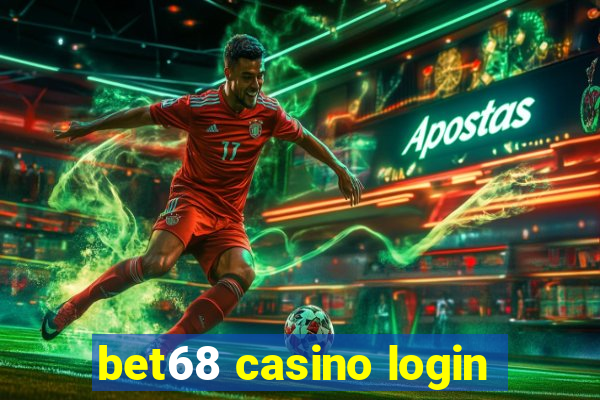 bet68 casino login